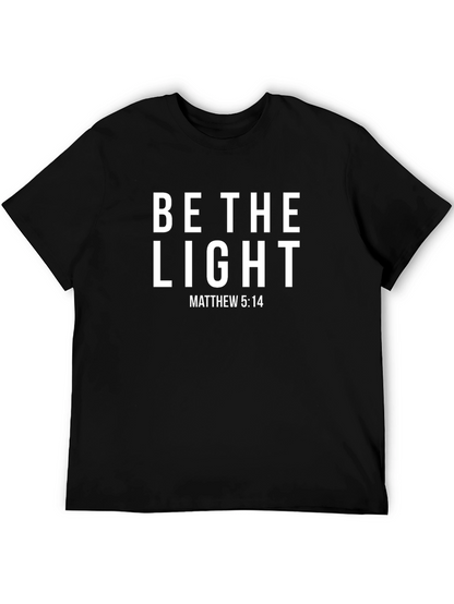 Be the Light Matthew 5:14 T-Shirt