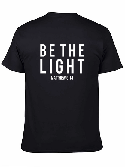 Be the Light Matthew 5:14 T-Shirt