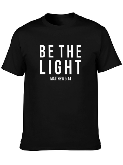 Be the Light Matthew 5:14 T-Shirt