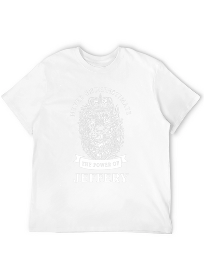 Never Underestimate Jeffery Lion Graphic T-Shirt