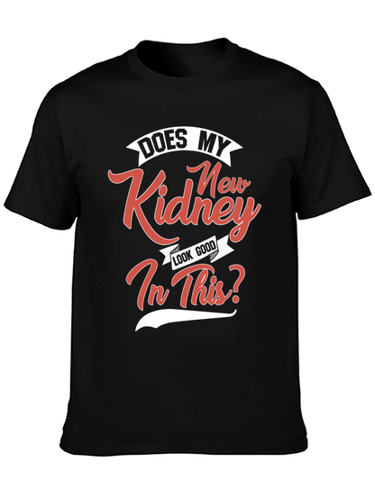 Funny Kidney Transplant T-Shirt - Unisex