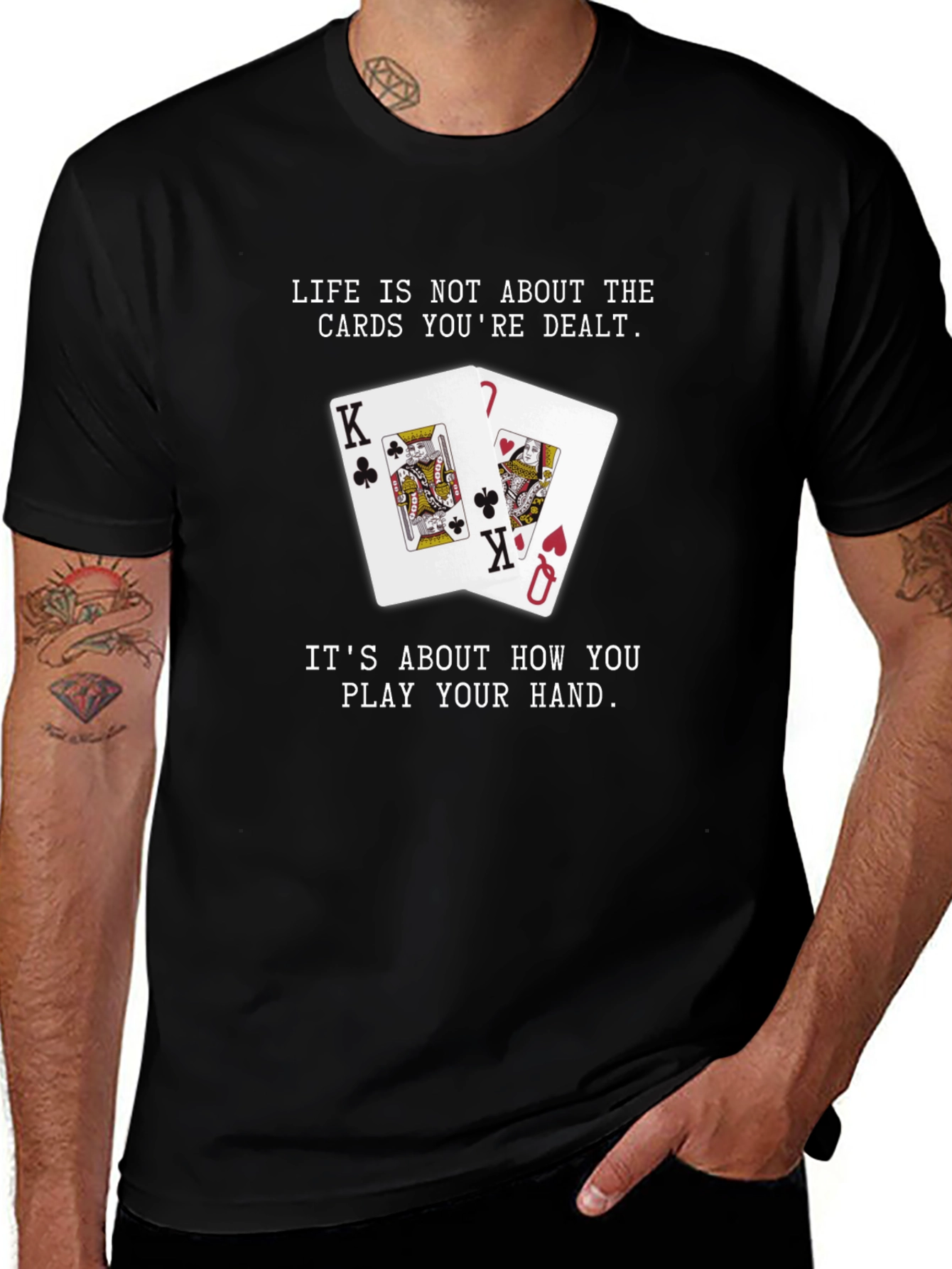 Lifes How You Play Your Hand Graphic Tee