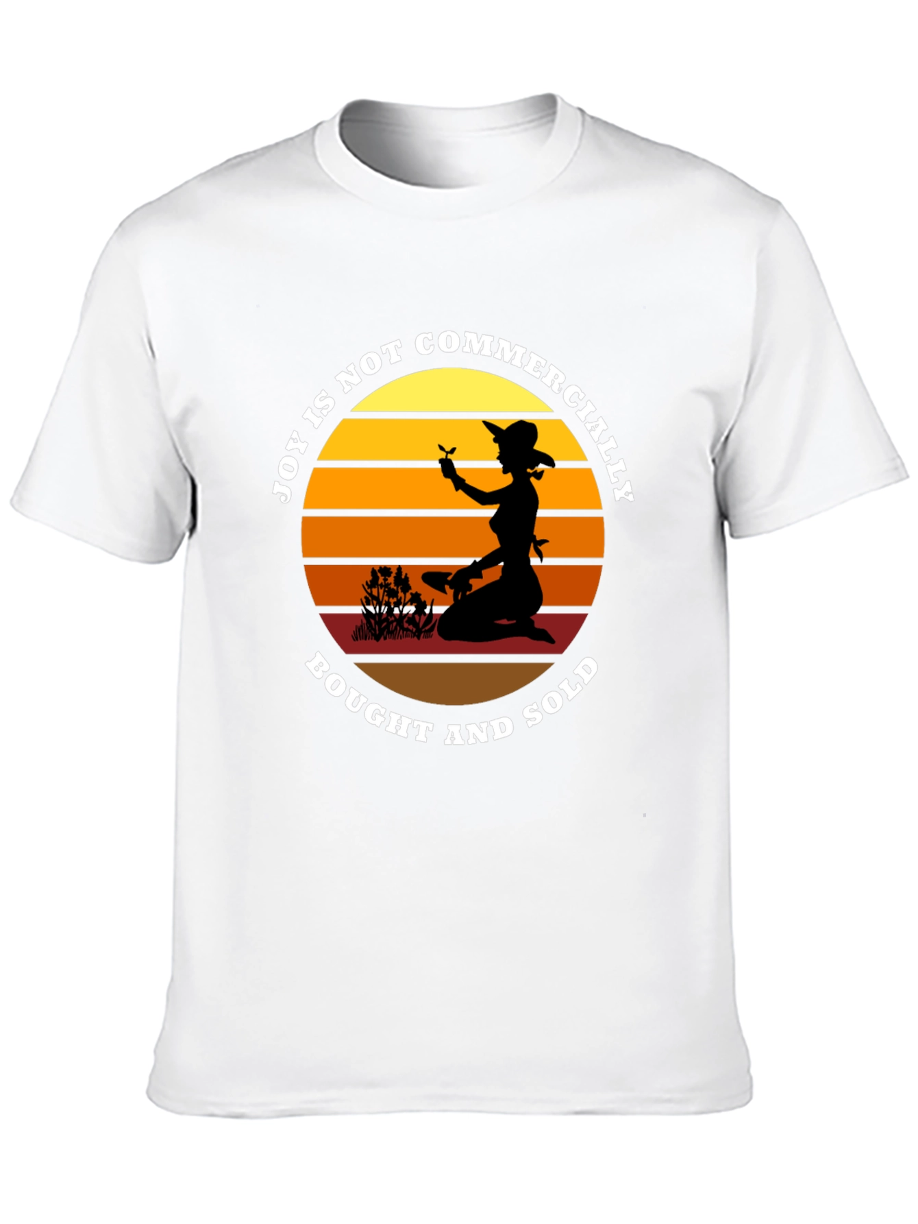 Joy is Not Commercially Bought and Sold T-Shirt