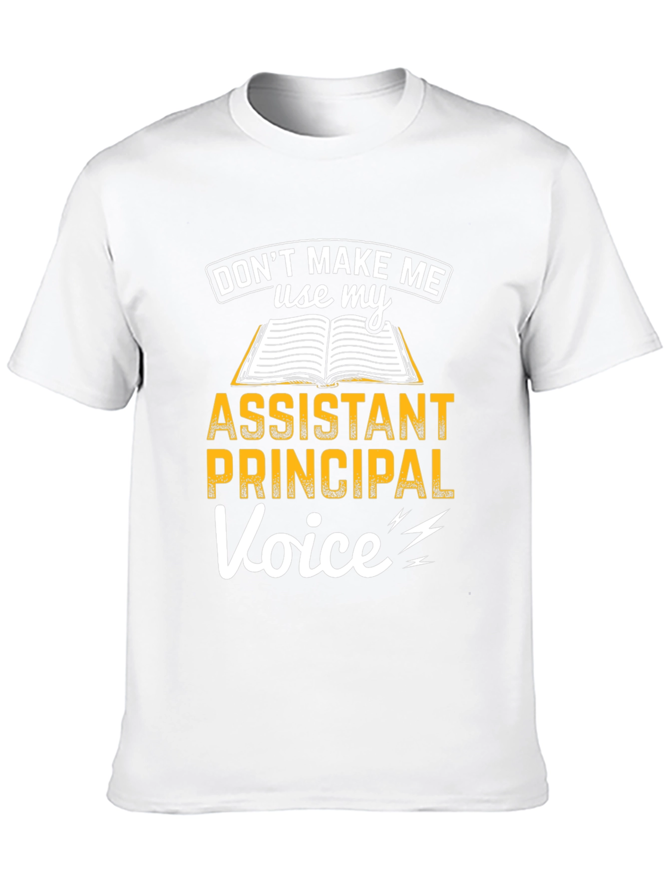 Assistant Principal Voice Graphic Tee