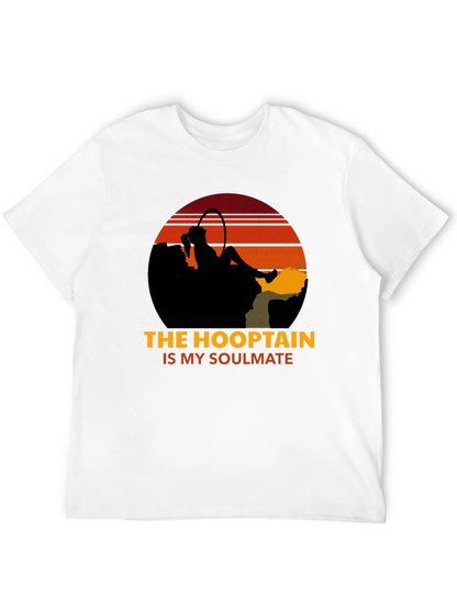 The Hooptain is My Soulmate T-Shirt