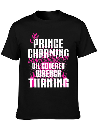My Prince Charming Wrench Turning Black T-Shirt