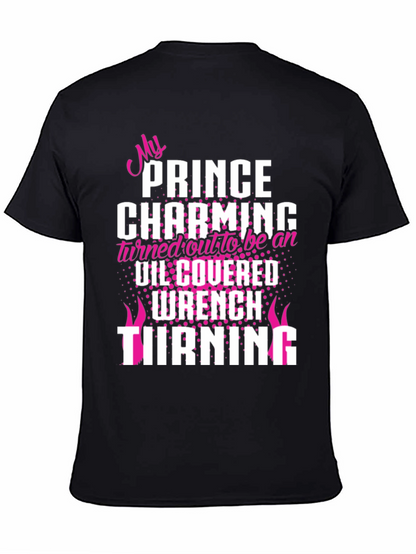My Prince Charming Wrench Turning Black T-Shirt