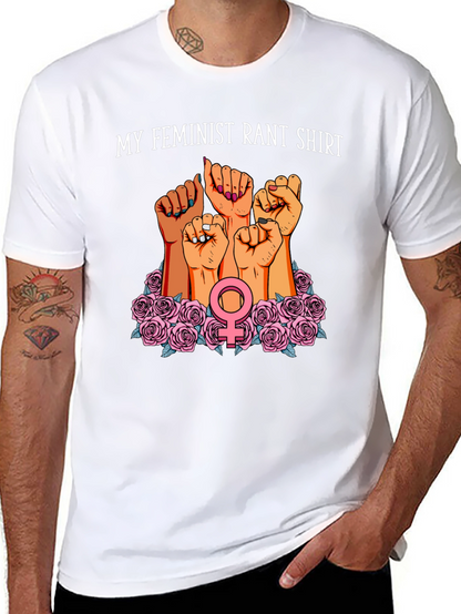Feminist Rant T-Shirt | Empowering Womens Graphic Tee