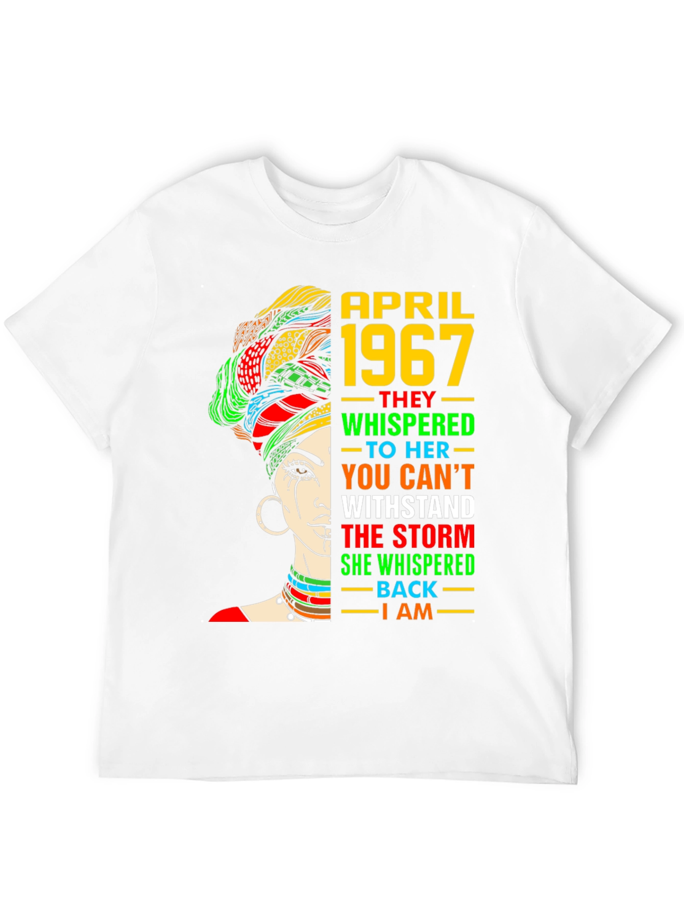 April 1967 Storm T-Shirt - Empowering & Stylish