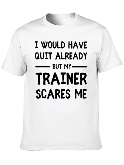Funny Trainer Motivation Black T-Shirt