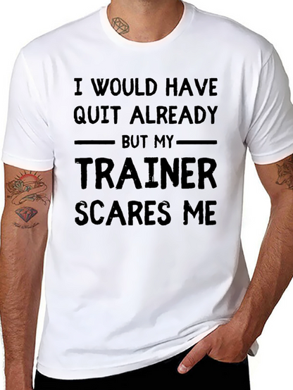Funny Trainer Motivation Black T-Shirt