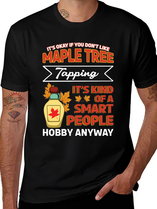 Maple Tree Tapping Hobby T-Shirt