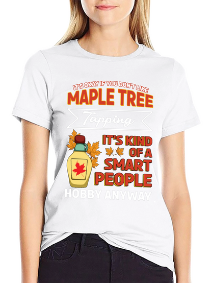 Maple Tree Tapping Hobby T-Shirt