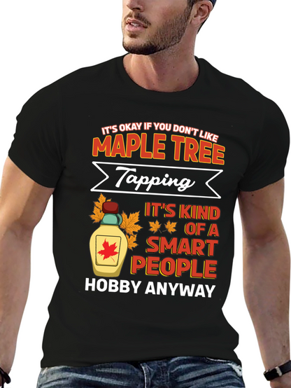 Maple Tree Tapping Hobby T-Shirt