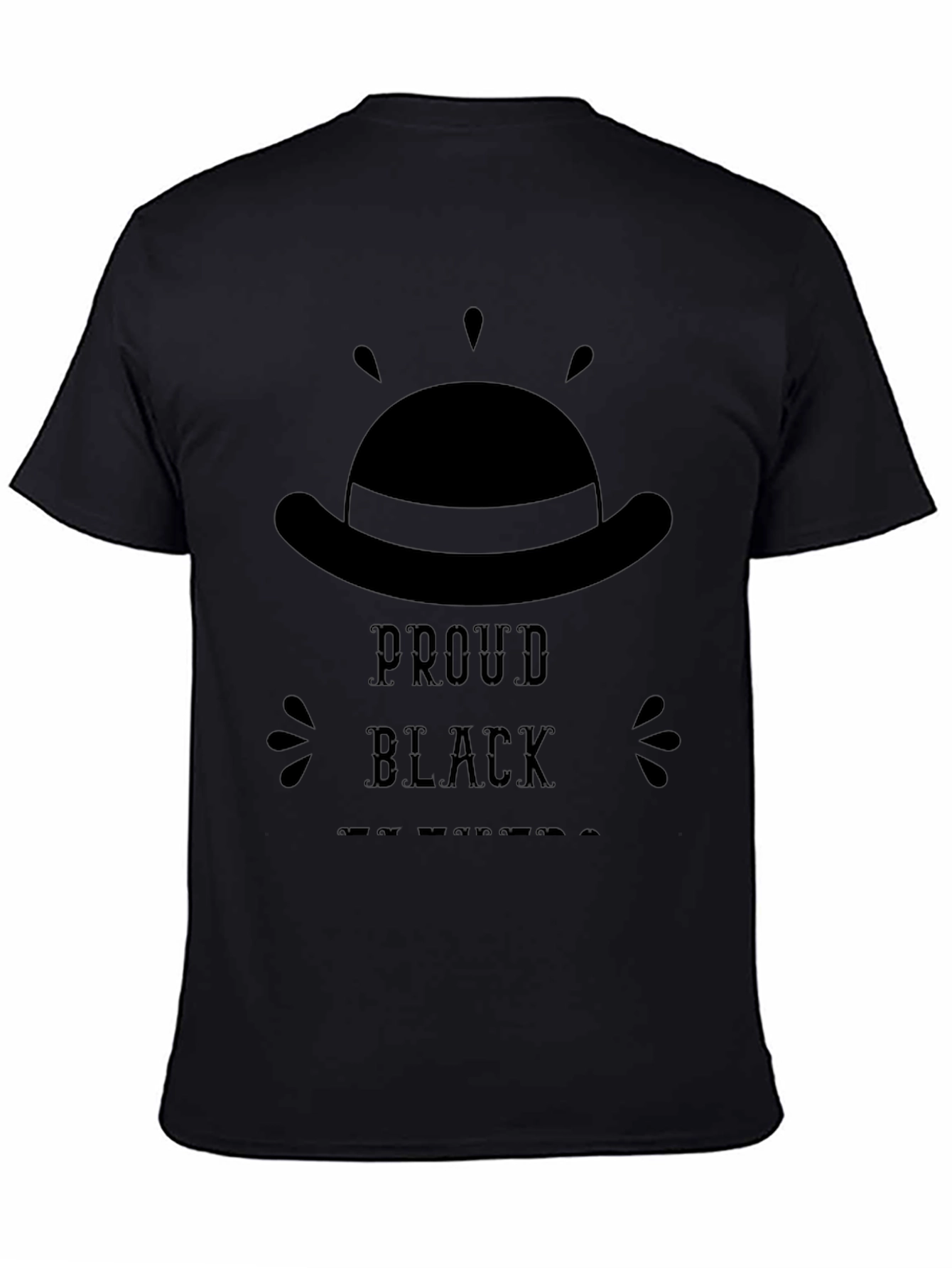 Proud Black Hatter T-Shirt