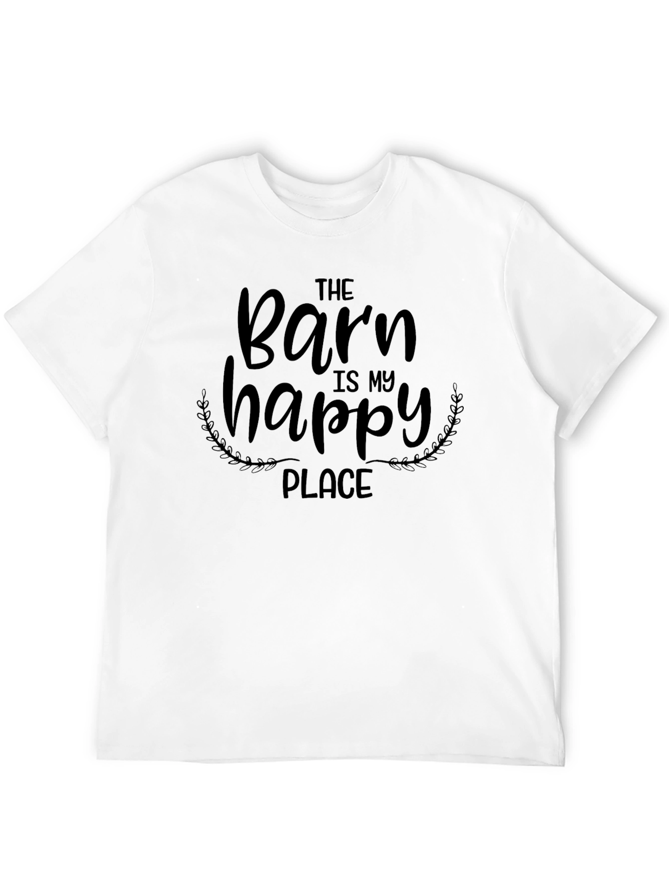The Barn is My Happy Place T-Shirt