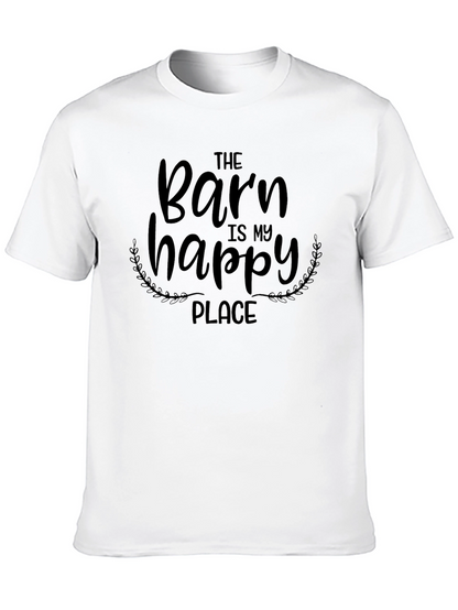 The Barn is My Happy Place T-Shirt