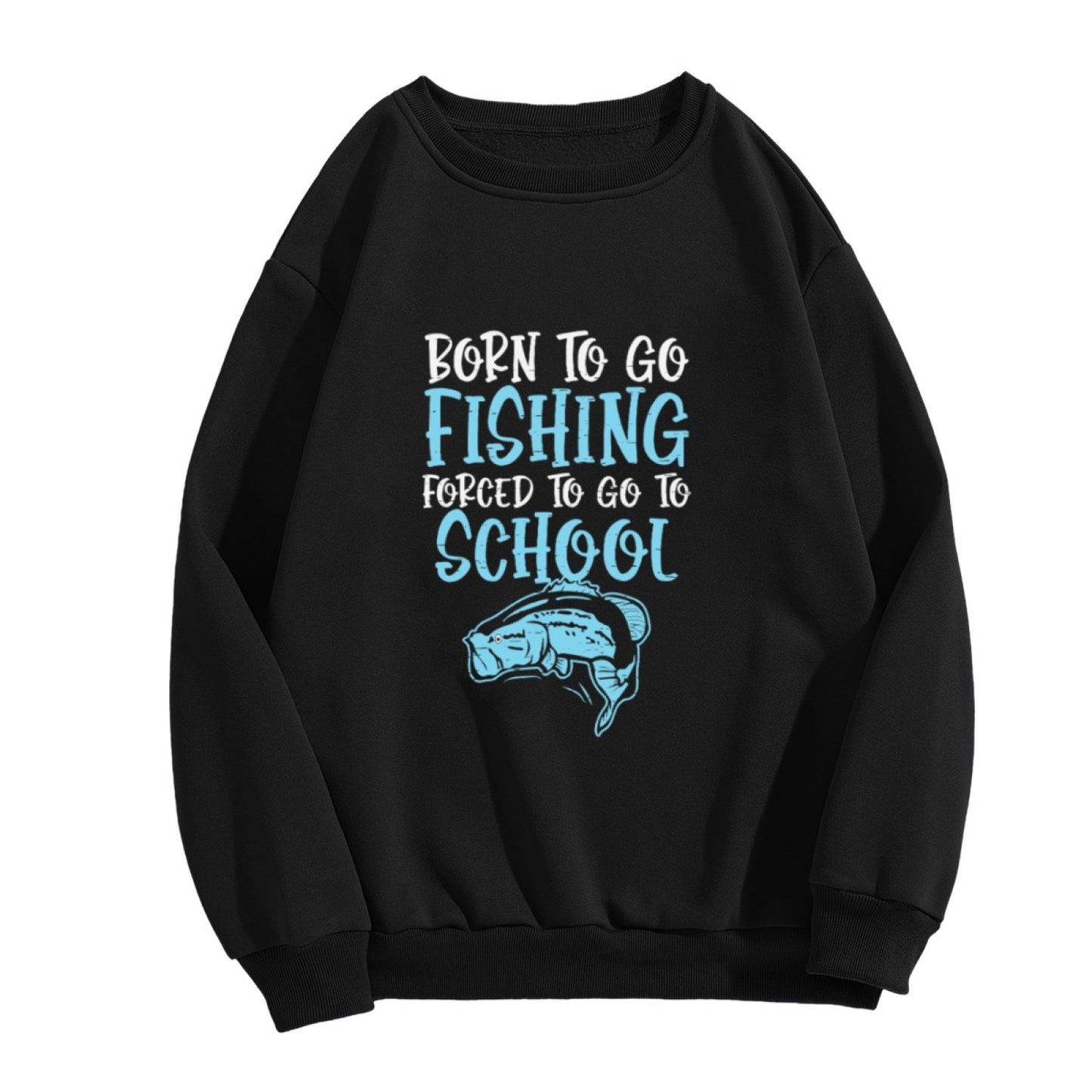 Playful "Born to Fish Forced to School" Youth Fishing Sweatshirt
