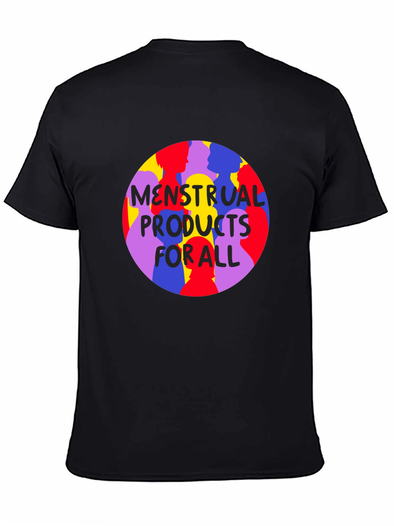 Menstrual Products For All T-Shirt