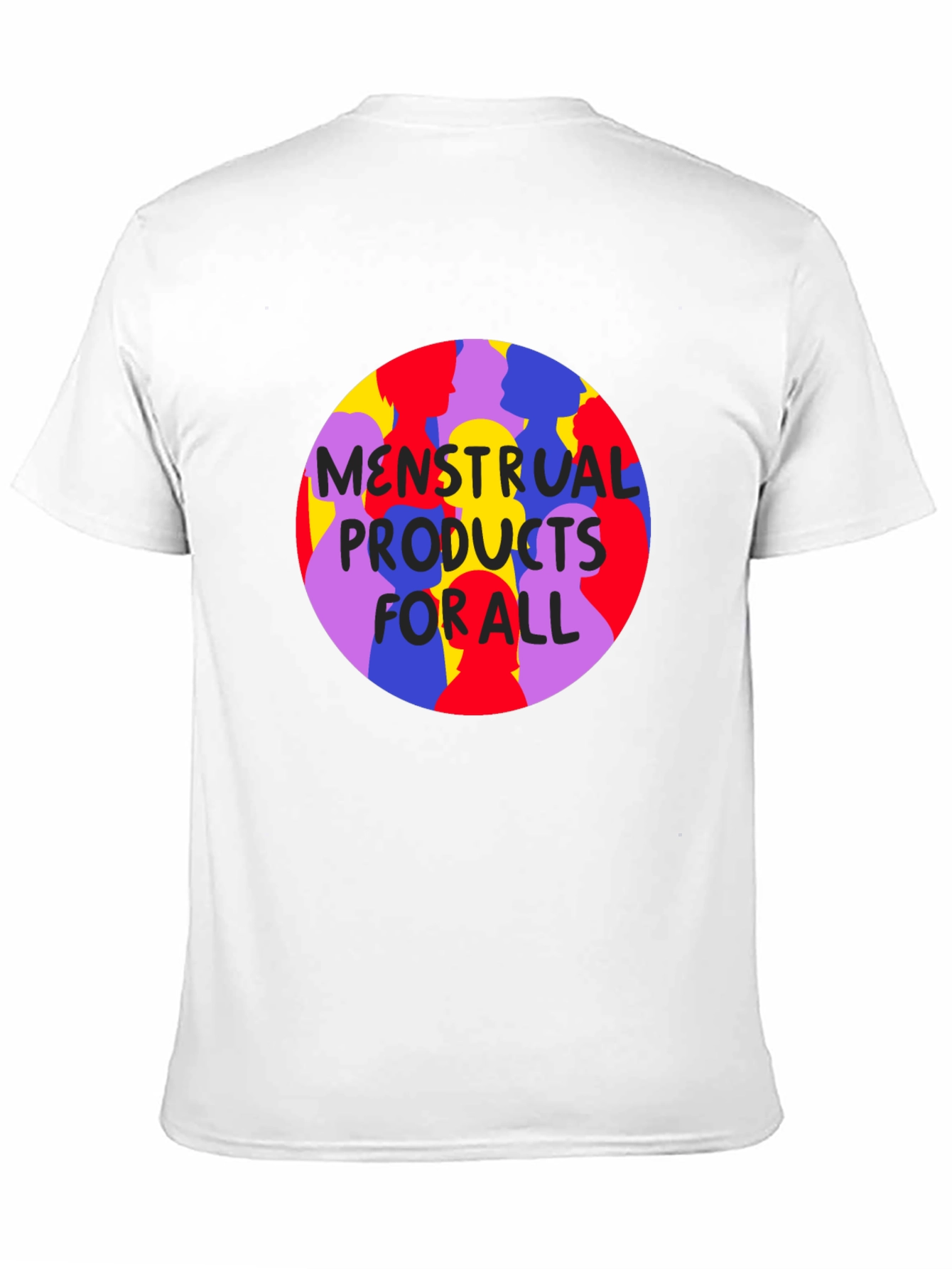 Menstrual Products For All T-Shirt