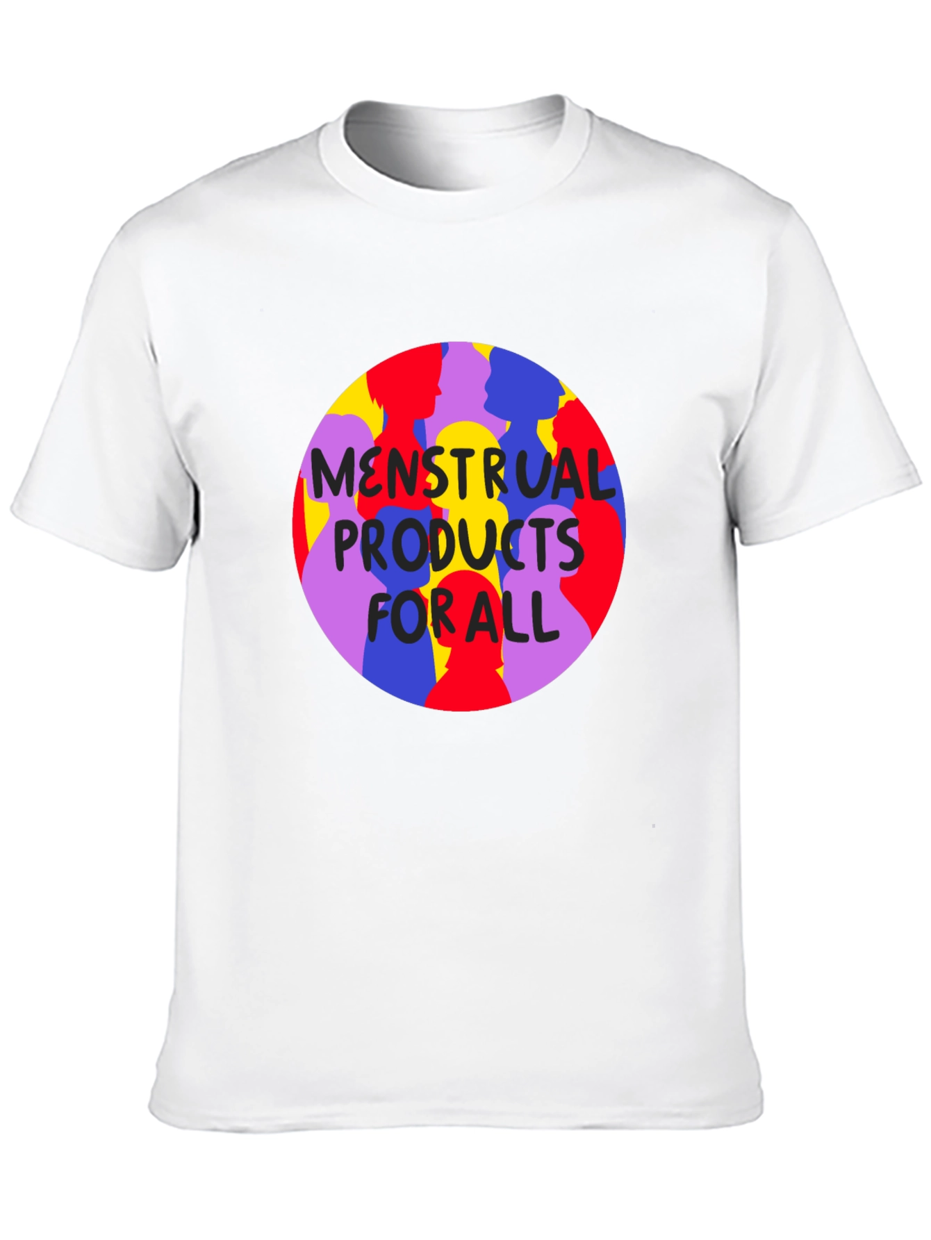 Menstrual Products For All T-Shirt