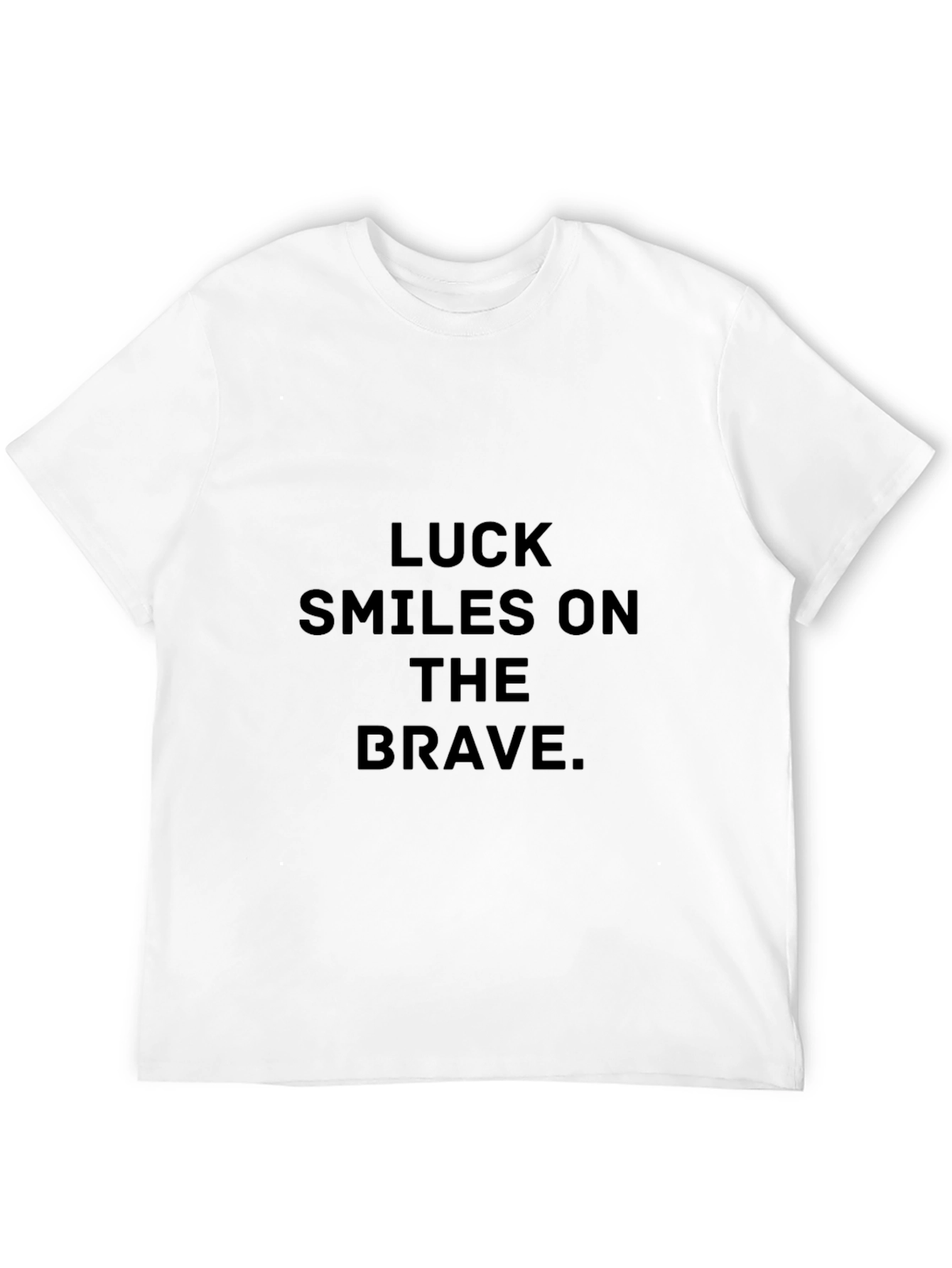 Luck Smiles on the Brave Black Tee