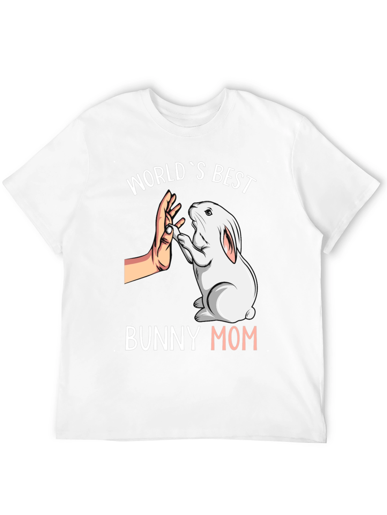 Worlds Best Bunny Mom T-Shirt