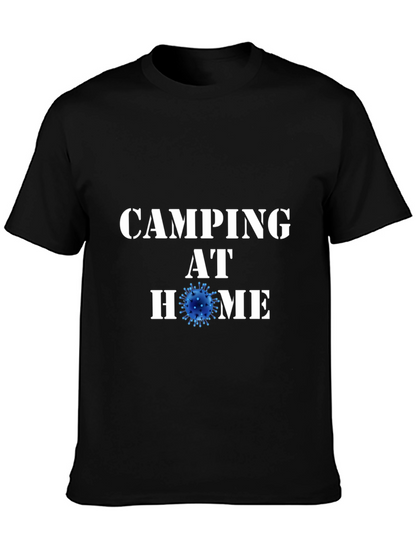 Camping at Home Black T-Shirt Novelty Graphic Tee