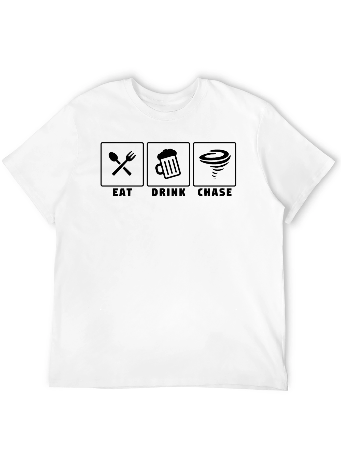 Eat Drink Chase T-Shirt - Fun Novelty Graphic Tee