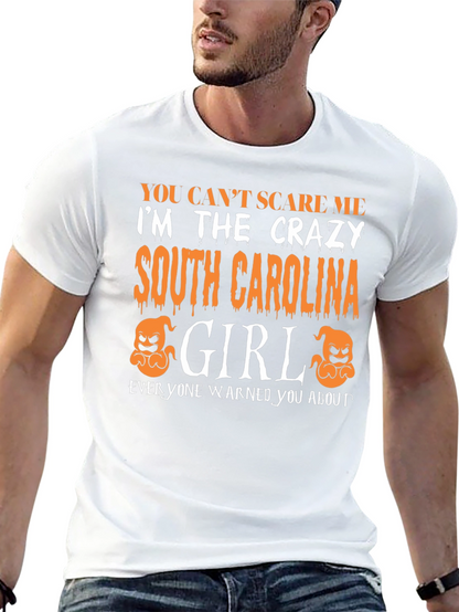 Crazy South Carolina Girl T-Shirt Halloween Tee