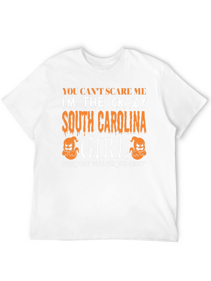 Crazy South Carolina Girl T-Shirt Halloween Tee