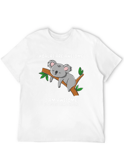Koala Are Awesome Funny Graphic T-Shirt
