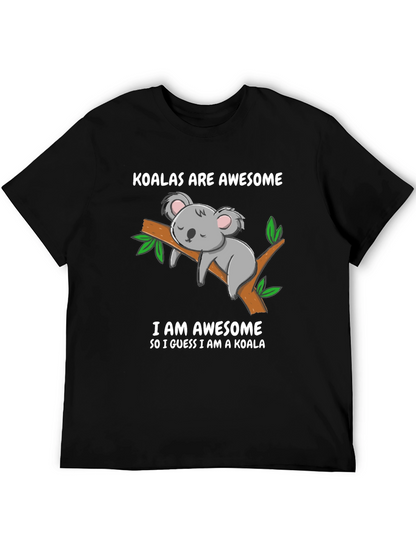 Koala Are Awesome Funny Graphic T-Shirt