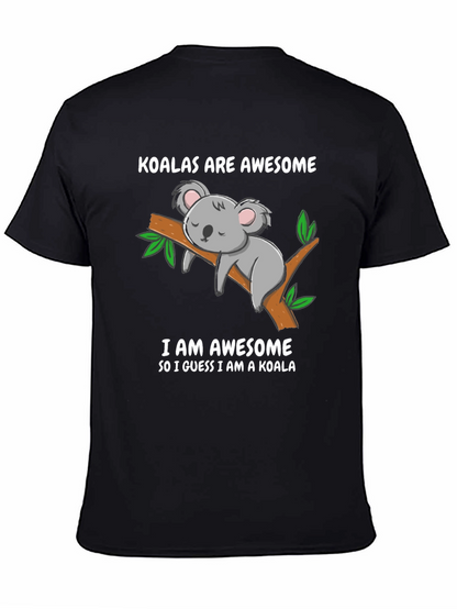 Koala Are Awesome Funny Graphic T-Shirt