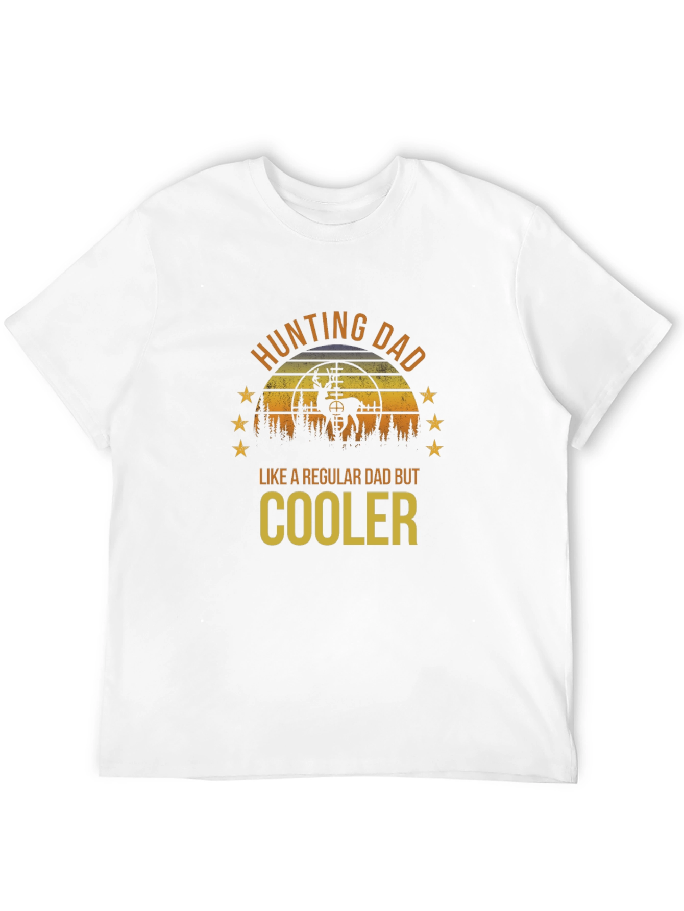 Hunting Dad T-Shirt - Cooler Than Regular Dads!