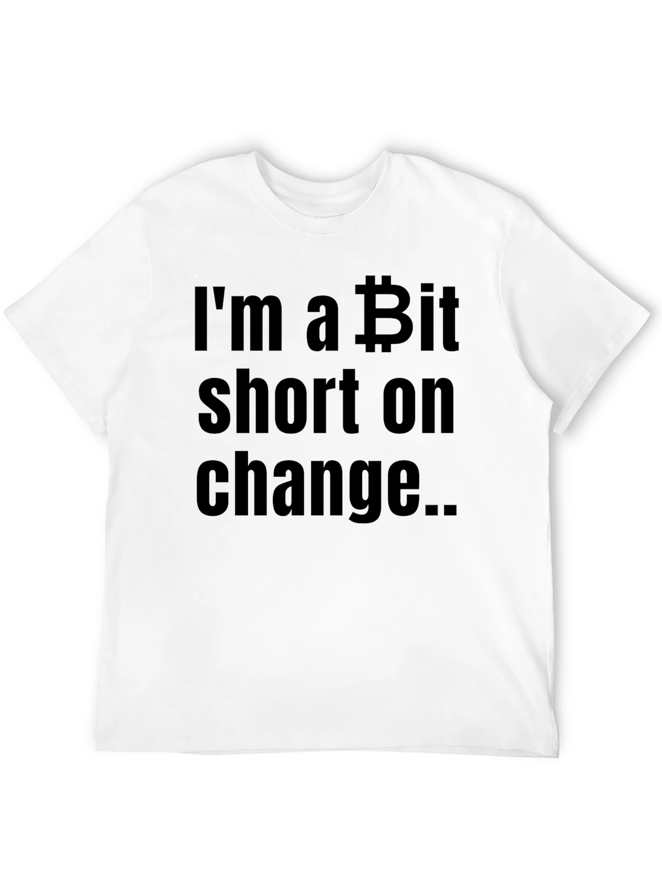 Bitcoin Short on Change Black T-Shirt