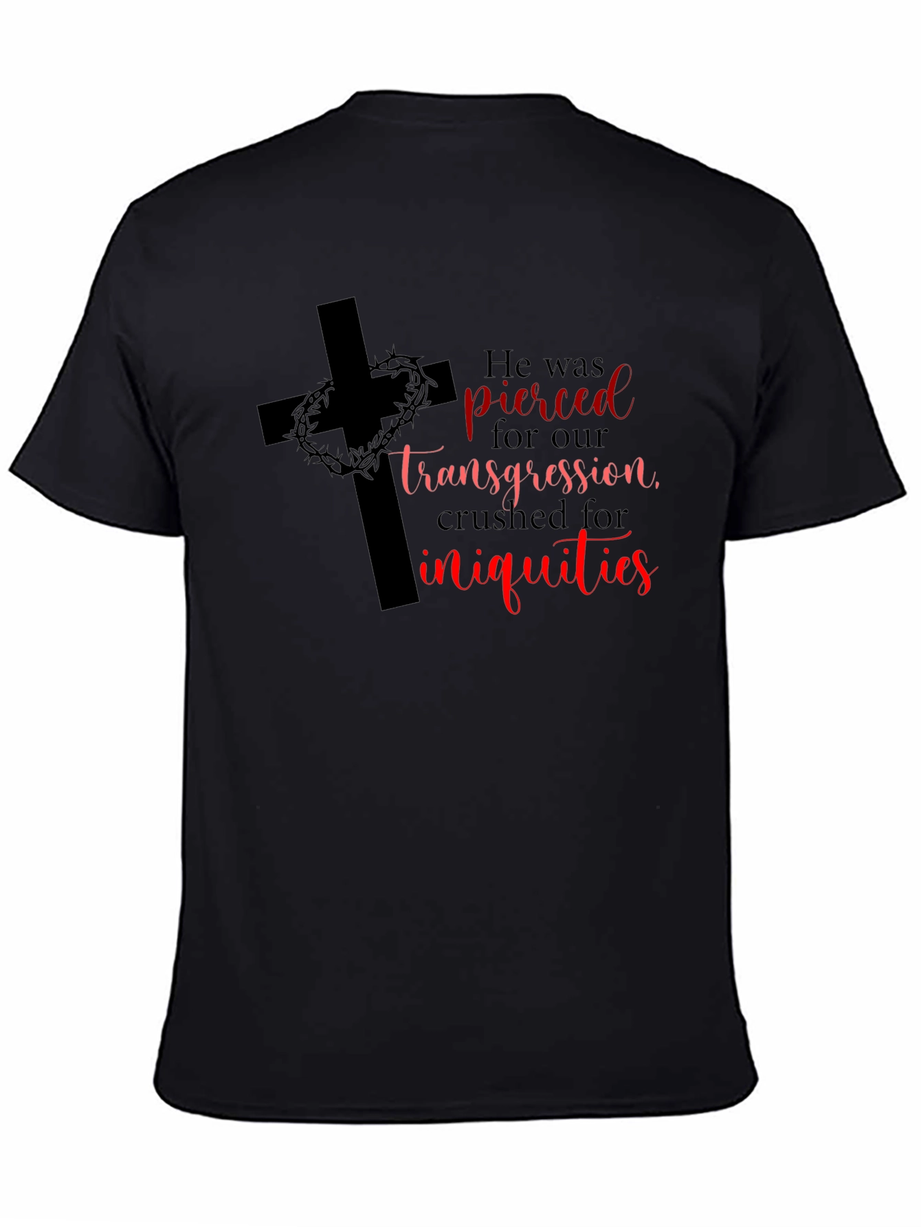 He Was Pierced T-Shirt