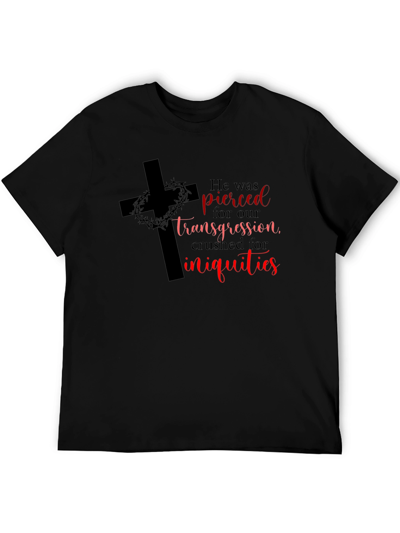 He Was Pierced T-Shirt