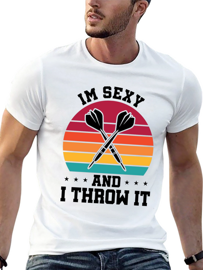 Im Sexy And I Throw It T-Shirt