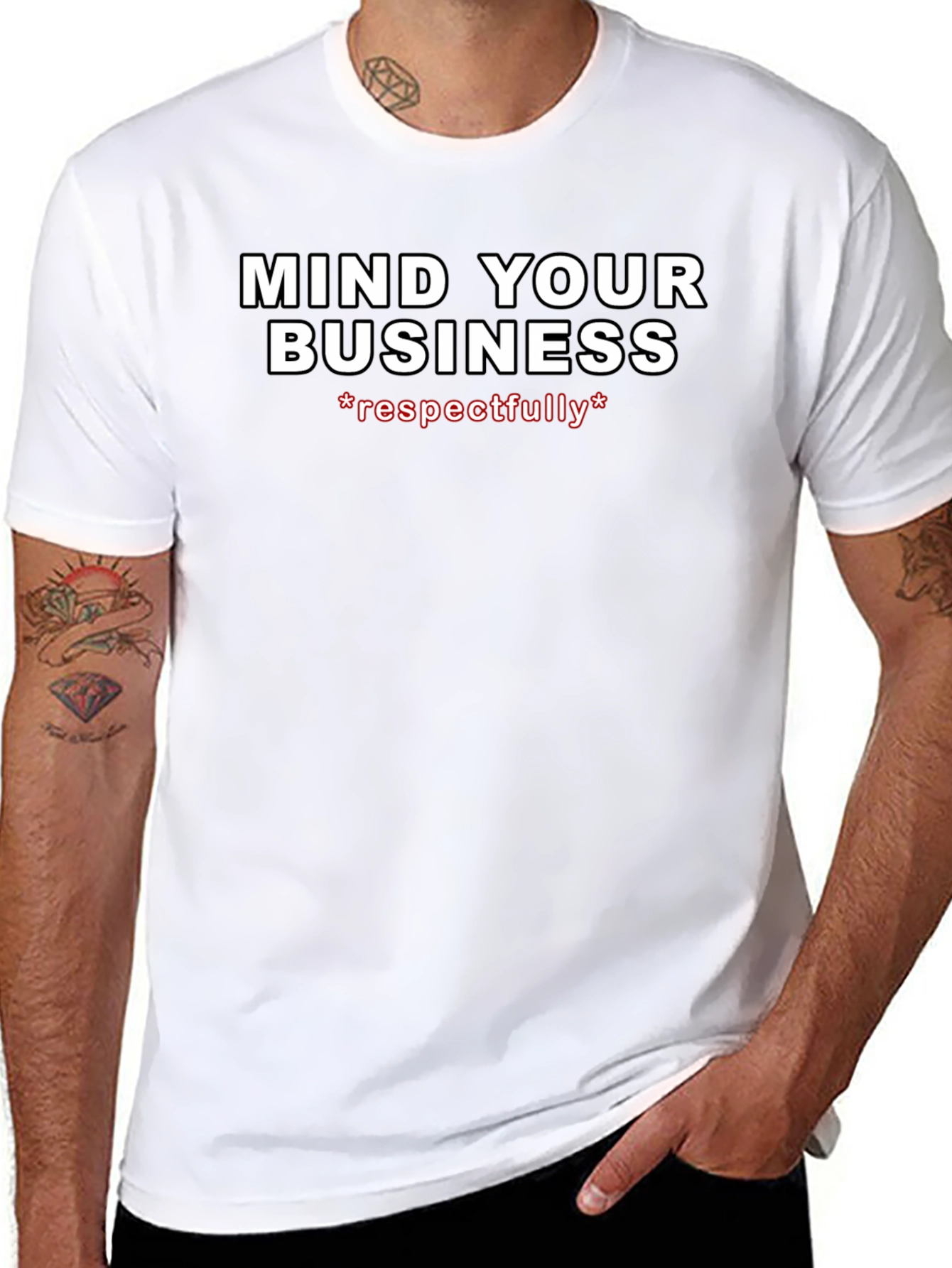 Mind Your Business Respectfully Graphic Tee