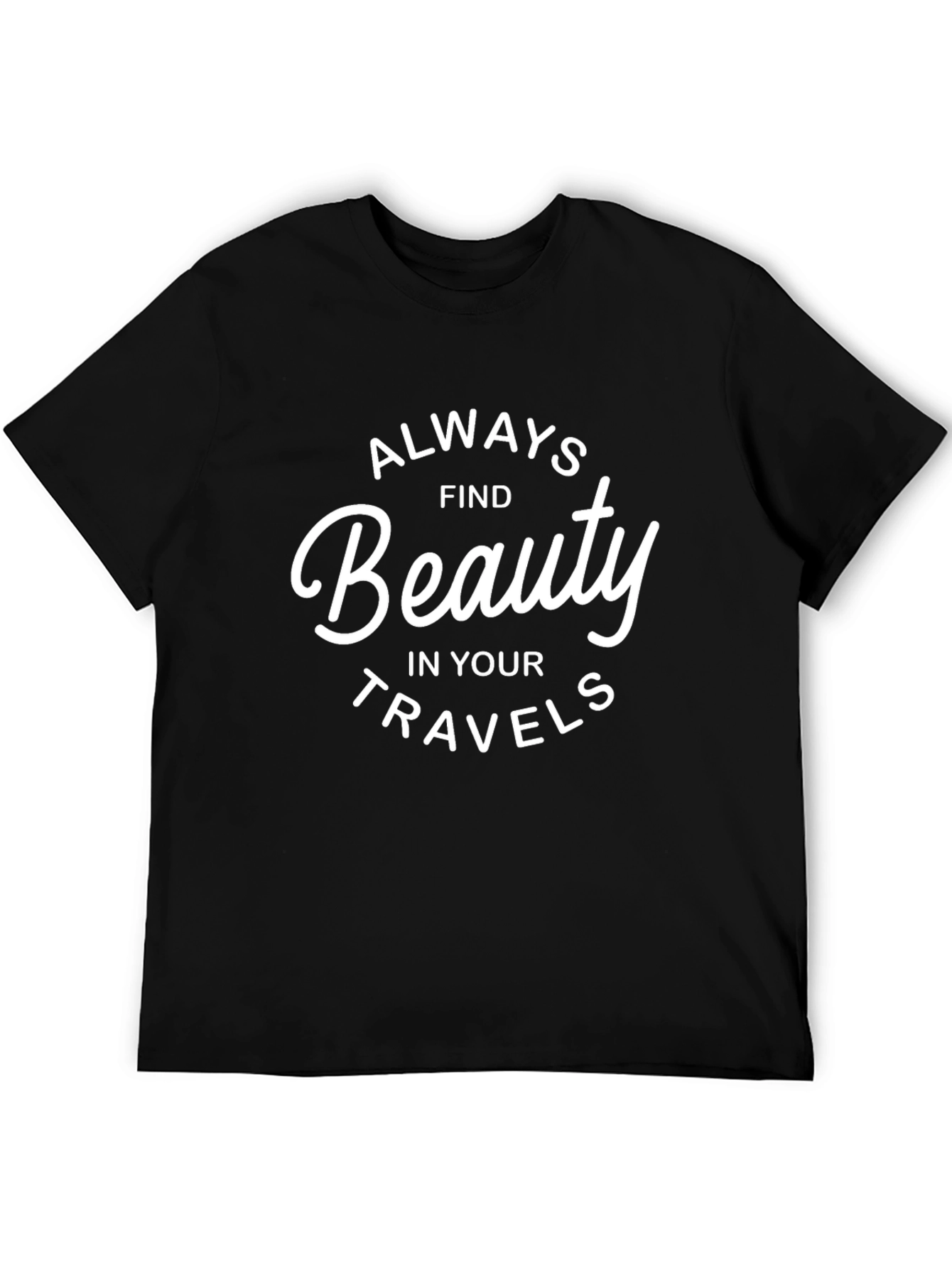 Always Find Beauty Travel T-Shirt