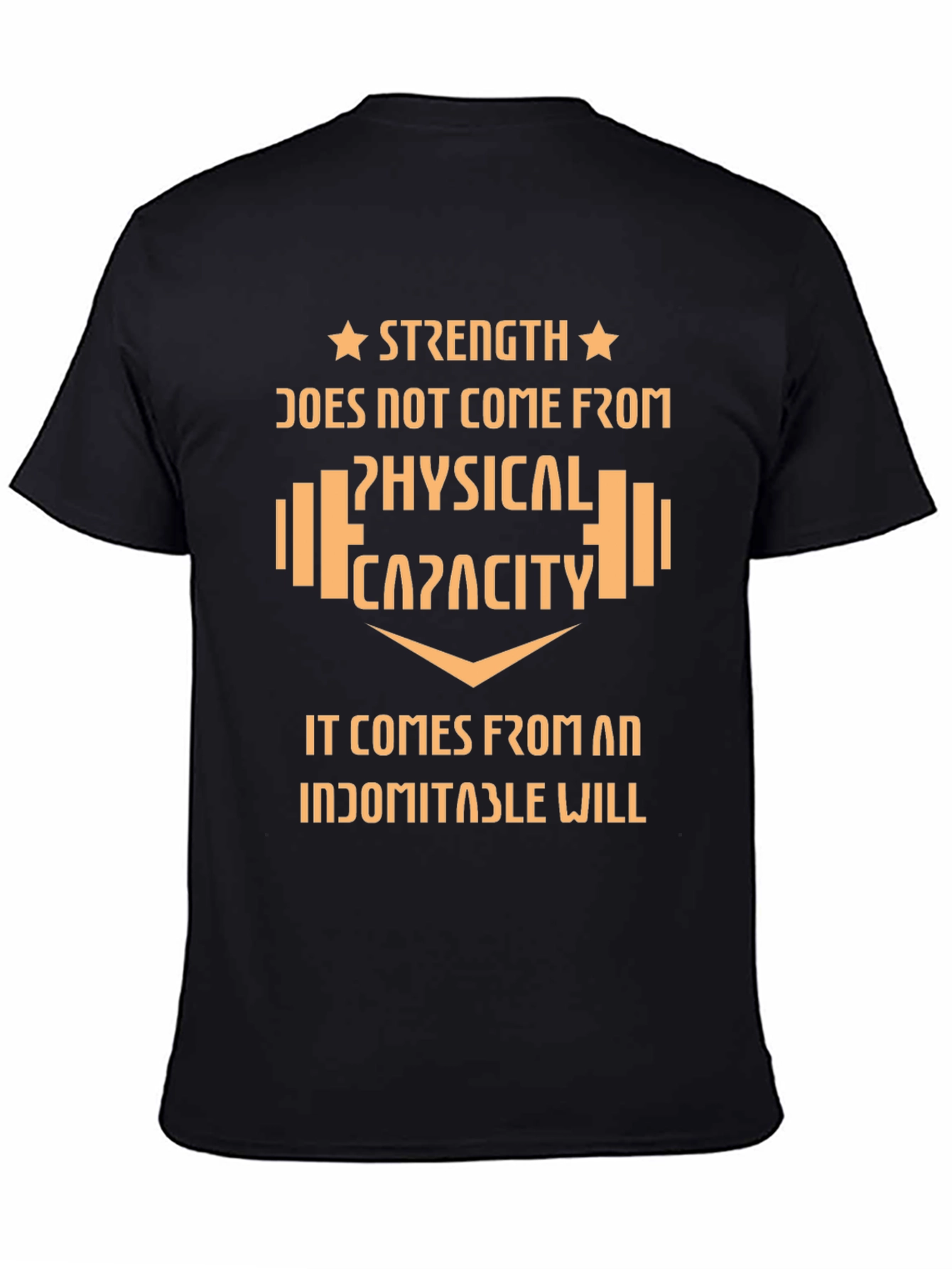 Strength Indomitable Will Graphic T-Shirt