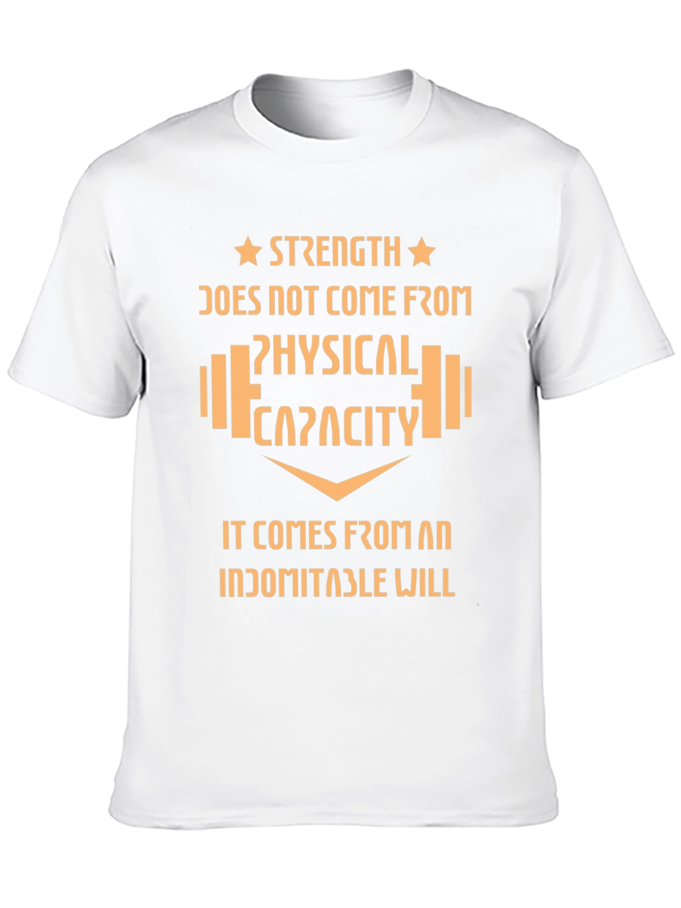 Strength Indomitable Will Graphic T-Shirt