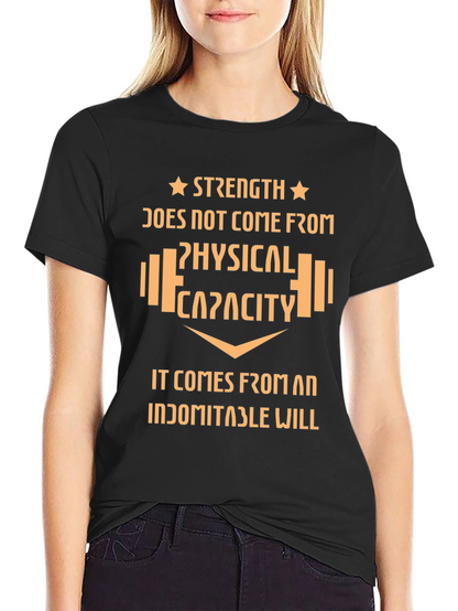 Strength Indomitable Will Graphic T-Shirt