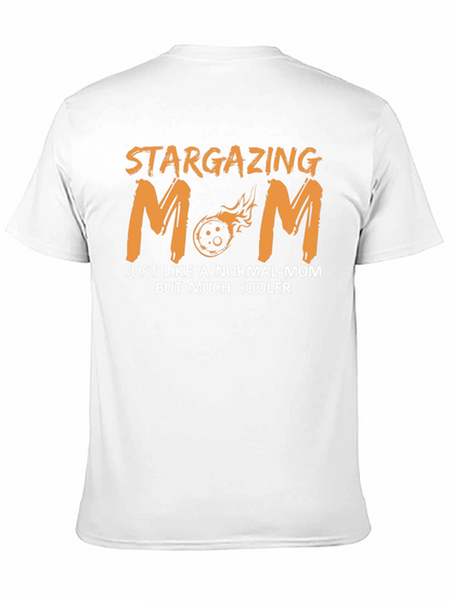 Stargazing Mom T-Shirt - Cool Celestial Design