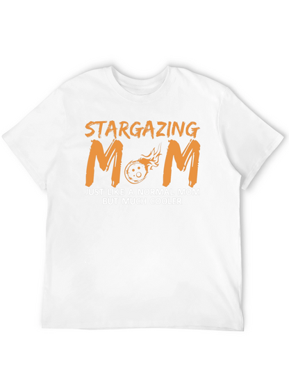 Stargazing Mom T-Shirt - Cool Celestial Design