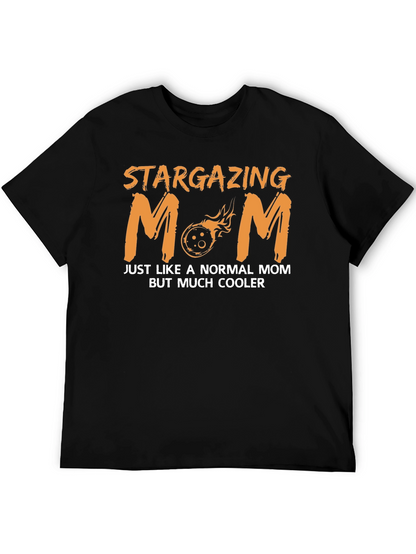 Stargazing Mom T-Shirt - Cool Celestial Design