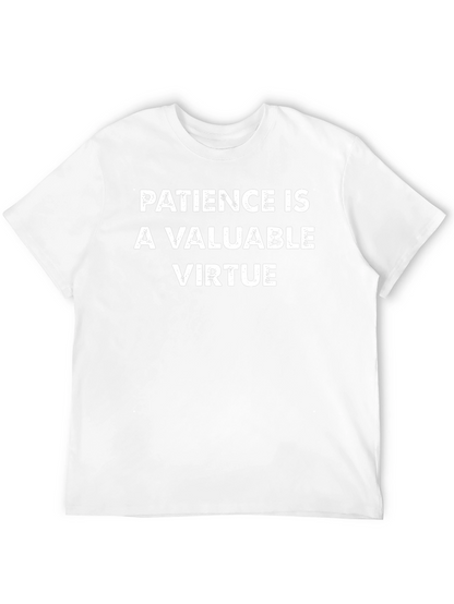Patience is a Valuable Virtue Black T-Shirt