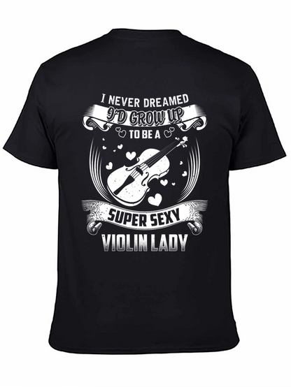 Super Sexy Violin Lady T-Shirt