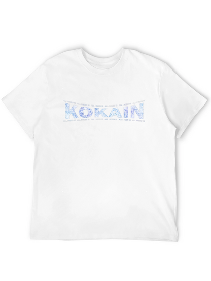 Kokain Graphic Tee - All I Need Is T-Shirt